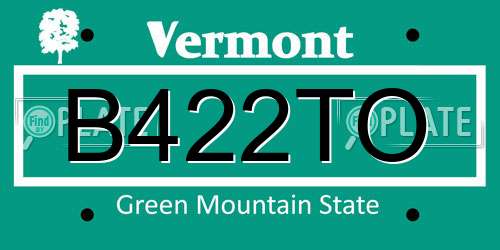 B422TO Vermont License Plate