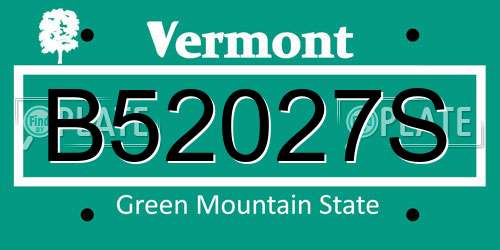 B52027S Vermont License Plate