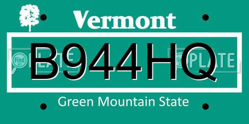 B944HQ Vermont License Plate