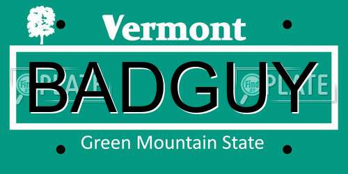 BADGUY Vermont License Plate