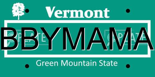 BBYMAMA Vermont License Plate