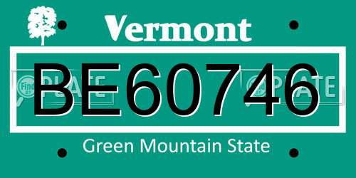 BE60746 Vermont License Plate