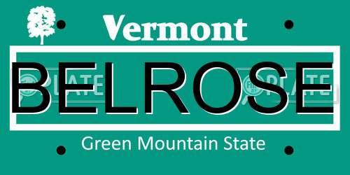 BELROSE Vermont License Plate