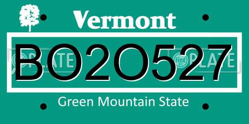 BO2O527 Vermont License Plate