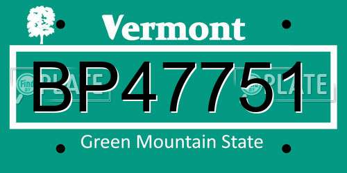 BP47751 Vermont License Plate
