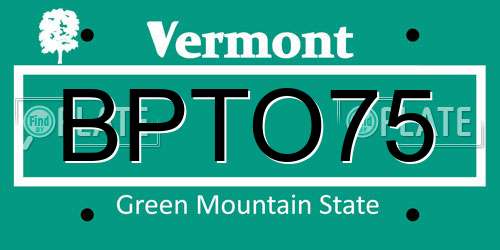 BPTO75 Vermont License Plate