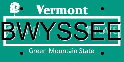 BWYSSEE Vermont License Plate