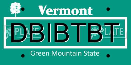 DBIBTBT Vermont License Plate