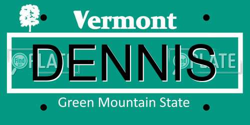 DENNIS Vermont License Plate