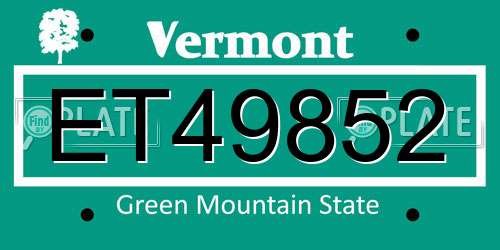 ET49852 Vermont License Plate