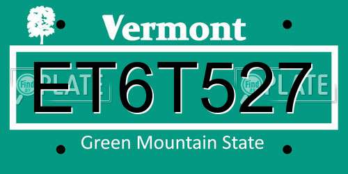 ET6T527 Vermont License Plate