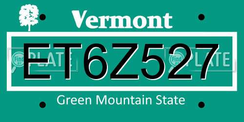 ET6Z527 Vermont License Plate