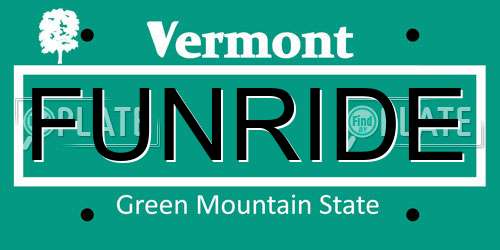 FUNRIDE Vermont License Plate