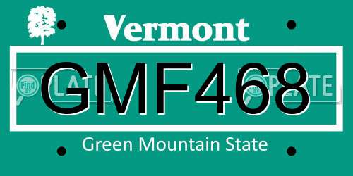 GMF468 Vermont License Plate