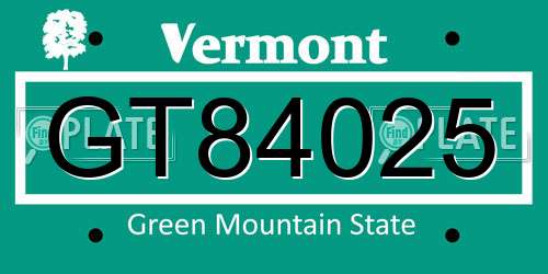 GT84025 Vermont License Plate