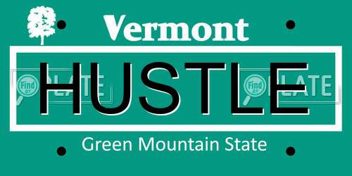 HUSTLE Vermont License Plate
