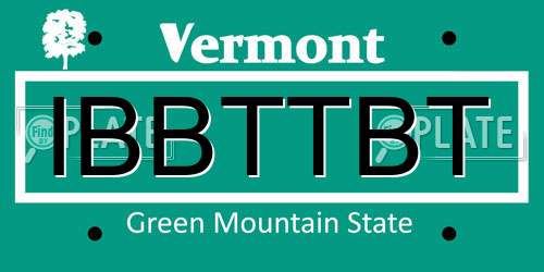 IBBTTBT Vermont License Plate
