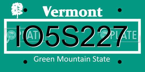 IO5S227 Vermont License Plate