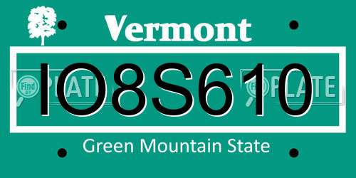IO8S610 Vermont License Plate