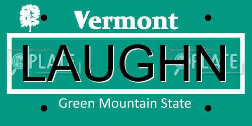 LAUGHN Vermont License Plate