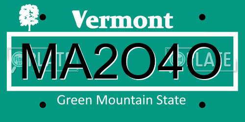 MA2O4O Vermont License Plate