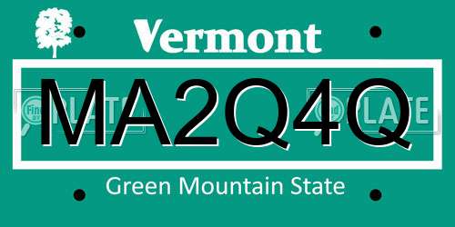 MA2Q4Q Vermont License Plate