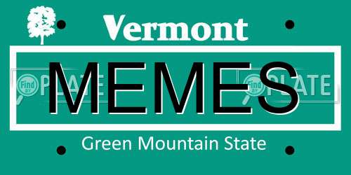 MEMES Vermont License Plate