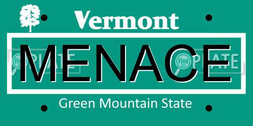 MENACE Vermont License Plate