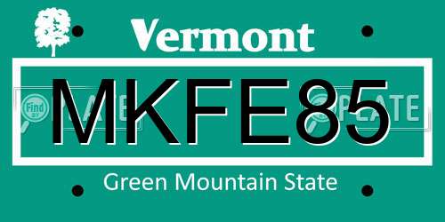 MKFE85 Vermont License Plate