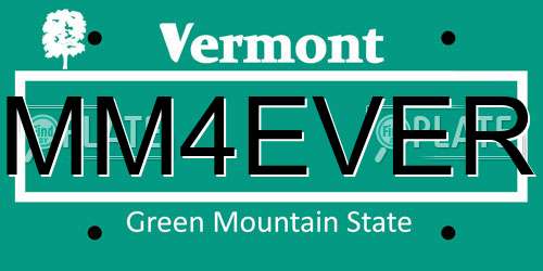 MM4EVER Vermont License Plate