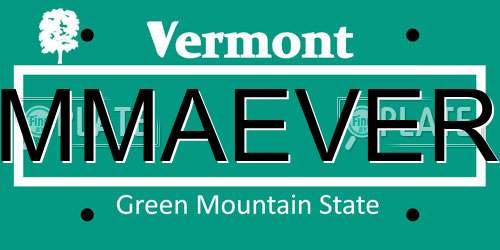 MMAEVER Vermont License Plate
