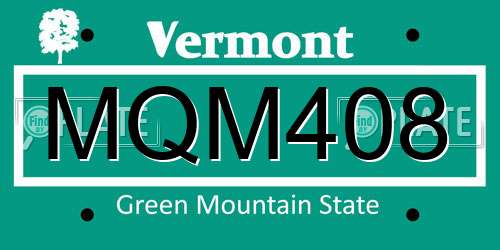 MQM408 Vermont License Plate