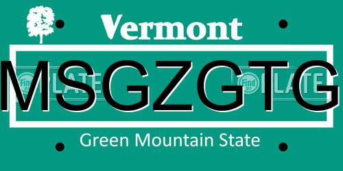 MSGZGTG Vermont License Plate