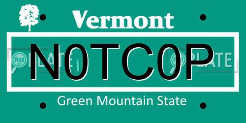 N0TC0P Vermont License Plate