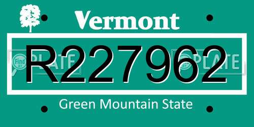 R227962 Vermont License Plate