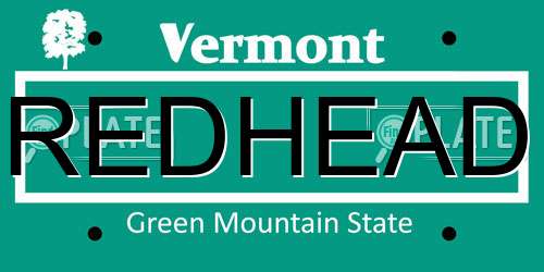 REDHEAD Vermont License Plate