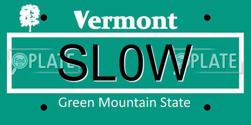 SL0W Vermont License Plate