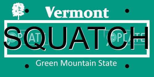 SQUATCH Vermont License Plate