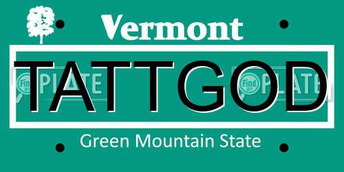 TATTGOD Vermont License Plate
