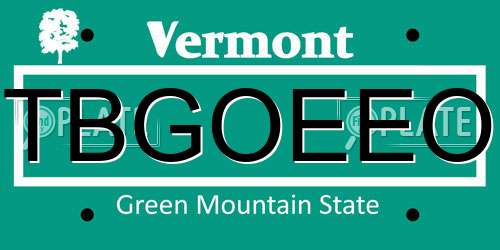 TBGOEEO Vermont License Plate