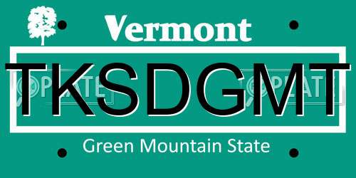 TKSDGMT Vermont License Plate