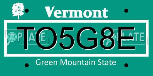 TO5G8E Vermont License Plate