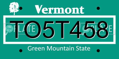 TO5T458 Vermont License Plate