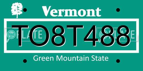 TO8T488 Vermont License Plate