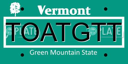 TOATGTT Vermont License Plate