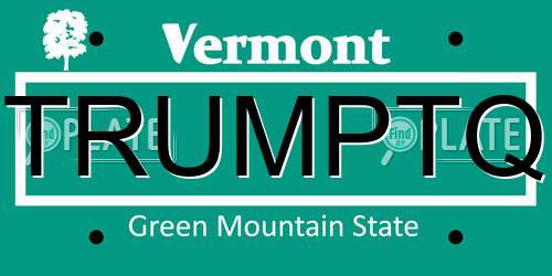 TRUMPTQ Vermont License Plate