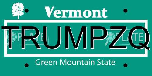TRUMPZQ Vermont License Plate
