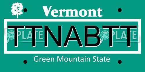 TTNABTT Vermont License Plate
