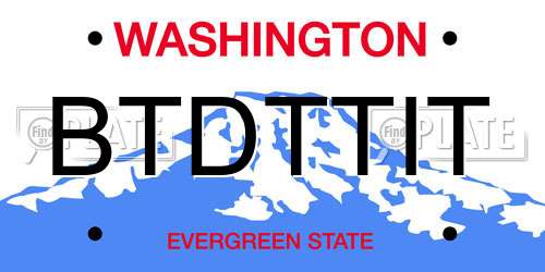BTDTTIT Washington License Plate