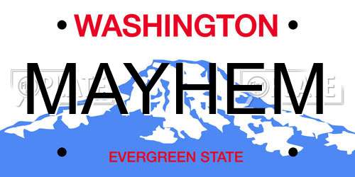 MAYHEM Washington License Plate